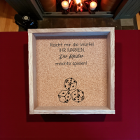 Würfelbrett mit Spruch