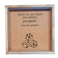 Würfelbrett mit Spruch