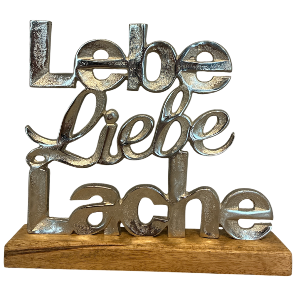 Deko-Objekt Lebe, Liebe, Lache
