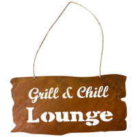 Schild "Grill & Chill Lounge"